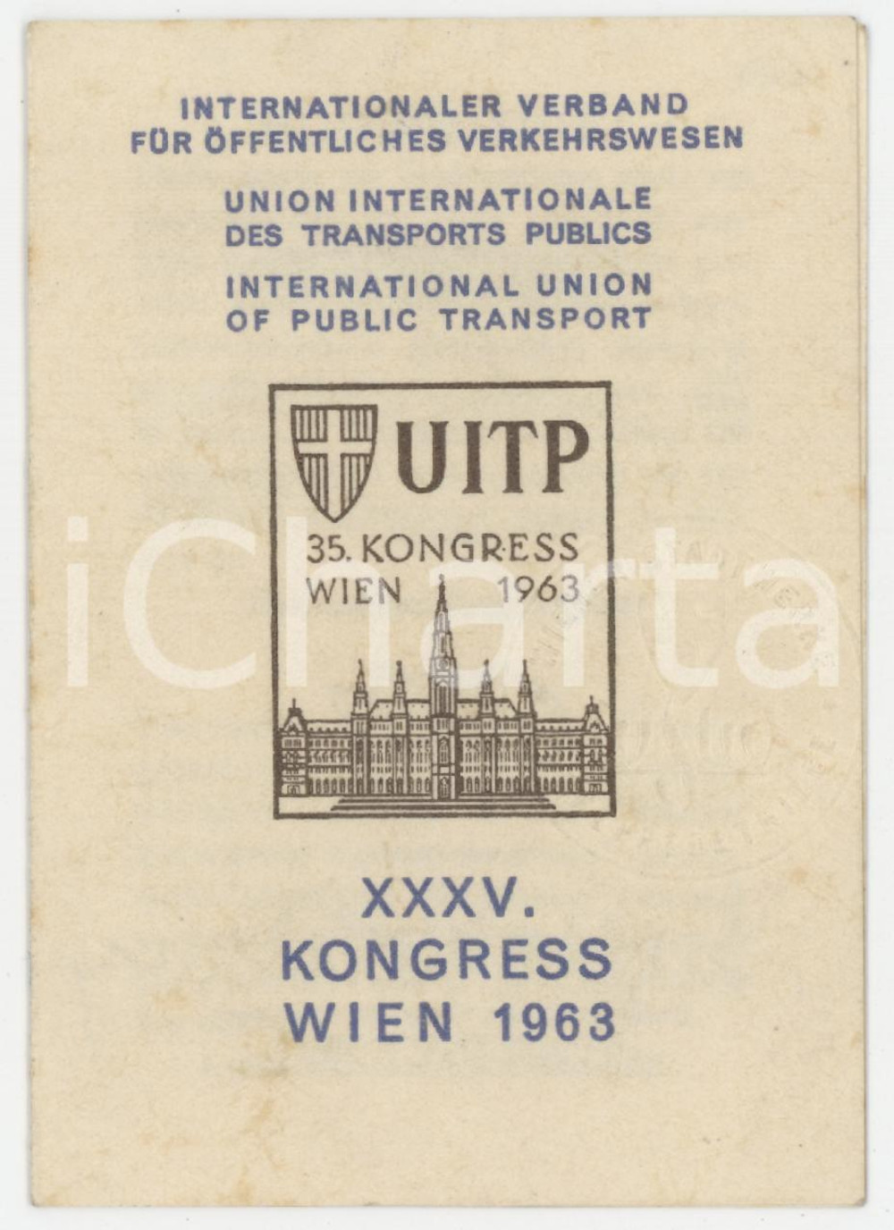 1963 WIEN - XXXV Kongress UITP Union transports publics - Tessera 7x10 cm