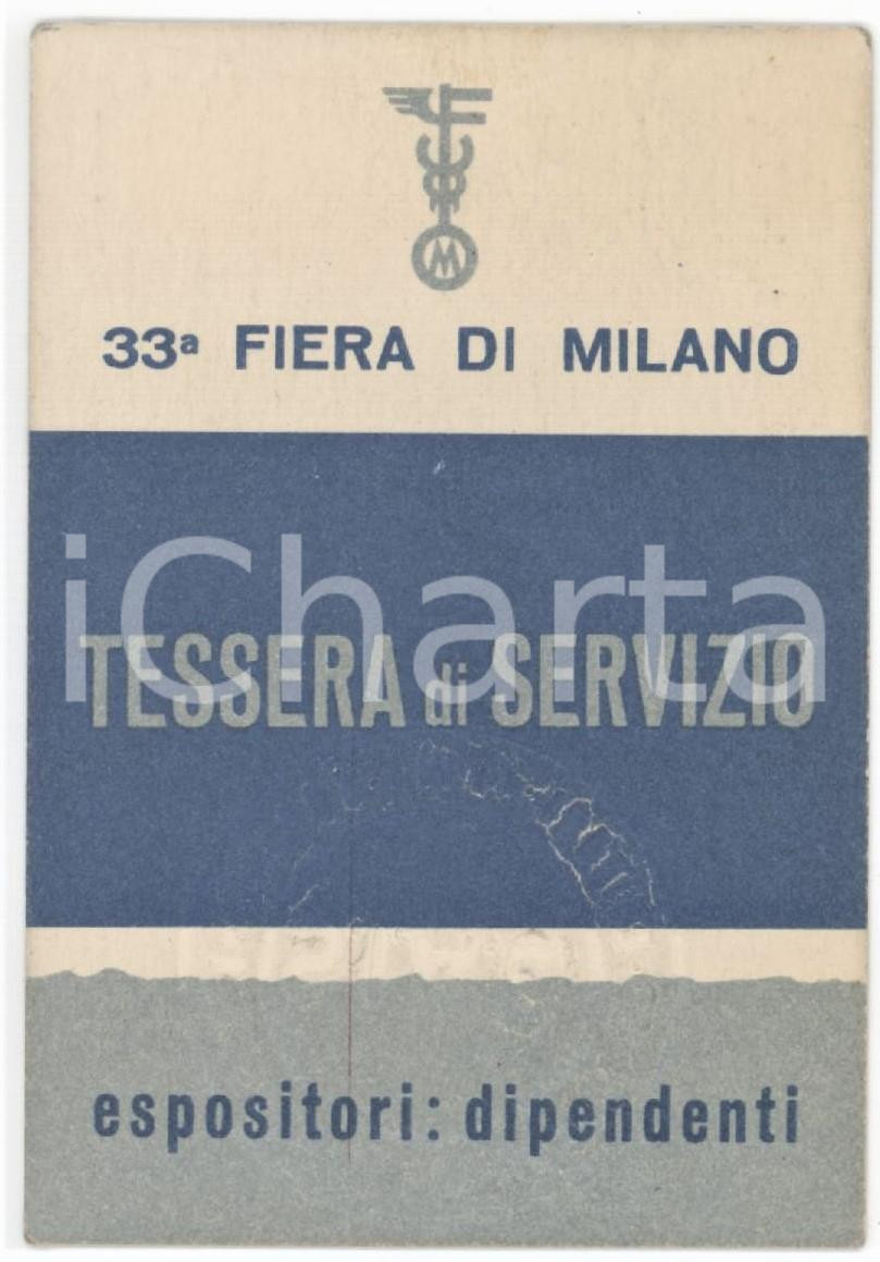 1955 33^ Fiera di MILANO Tessera di servizio per dipendenti degli espositori 6x9