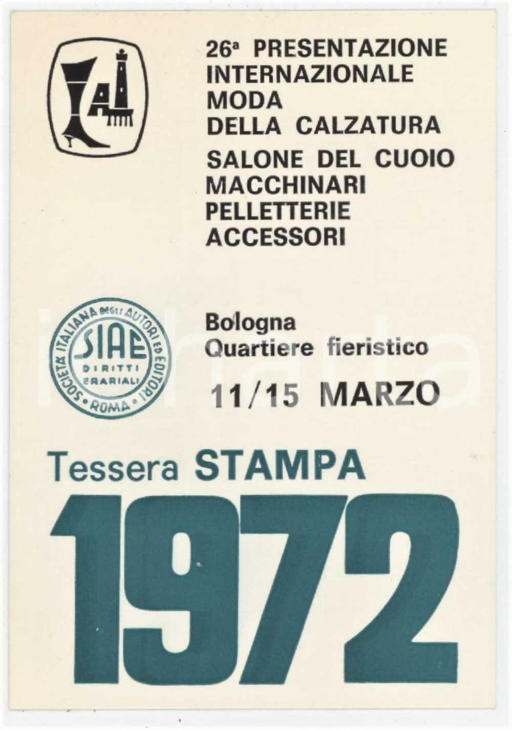 1972 FIERA BOLOGNA 26^ Moda della calzatura - Salone del cuoio - Tessera stampa