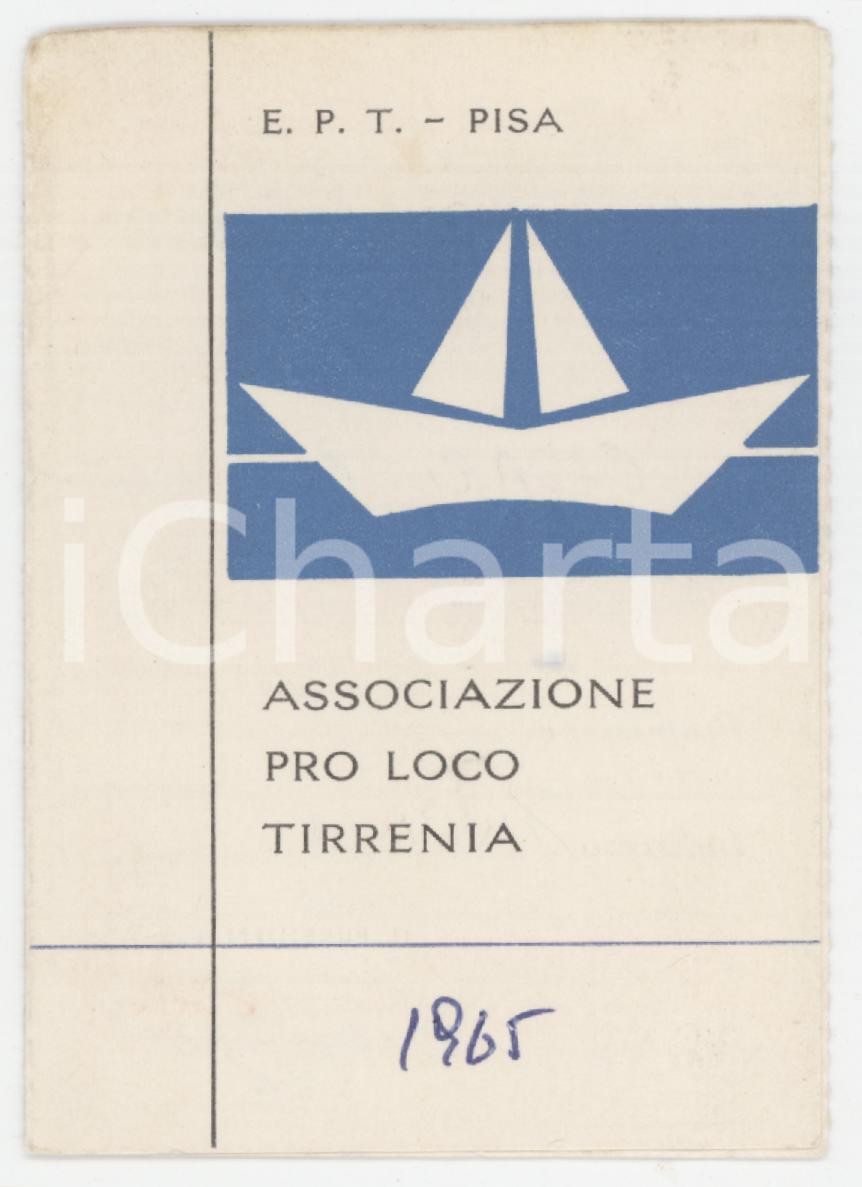 1965 E.P.T. PISA Associazione Pro Loco TIRRENIA Tessera 6x9 cm