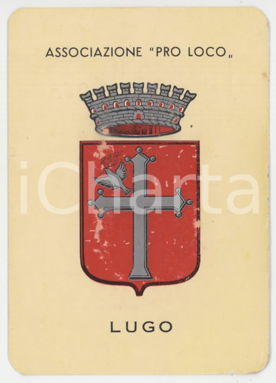 1970 LUGO Associazione Pro Loco - Tessera 7x10 cm
