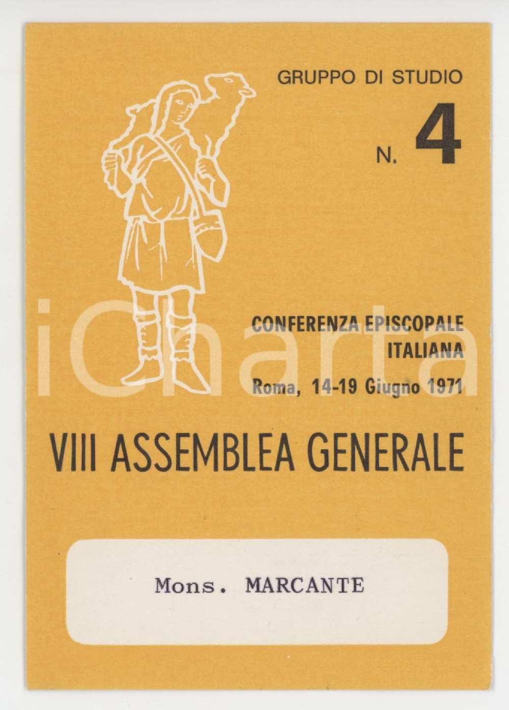1971 CONFERENZA EPISCOPALE - VIII Assemblea -  Tessera Mons. Luciano MARCANTE