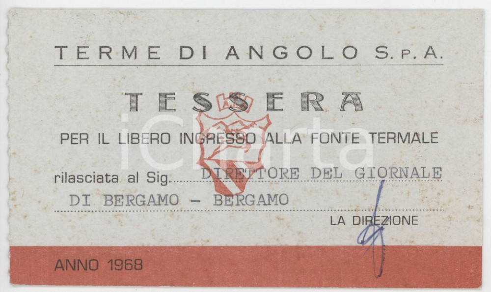 1968 VALLE CAMONICA Terme di Angolo - Tessera Direttore del GIORNALE DI BERGAMO