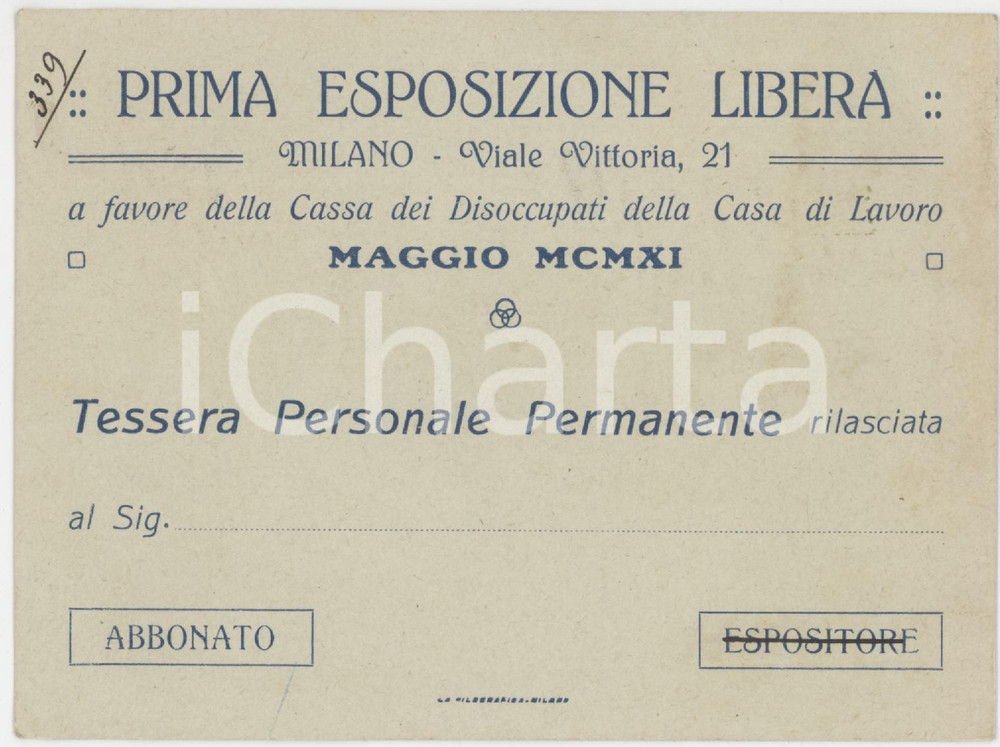 1911 MILANO Prima esposizione libera a favore della Cassa Disoccupati - Tessera