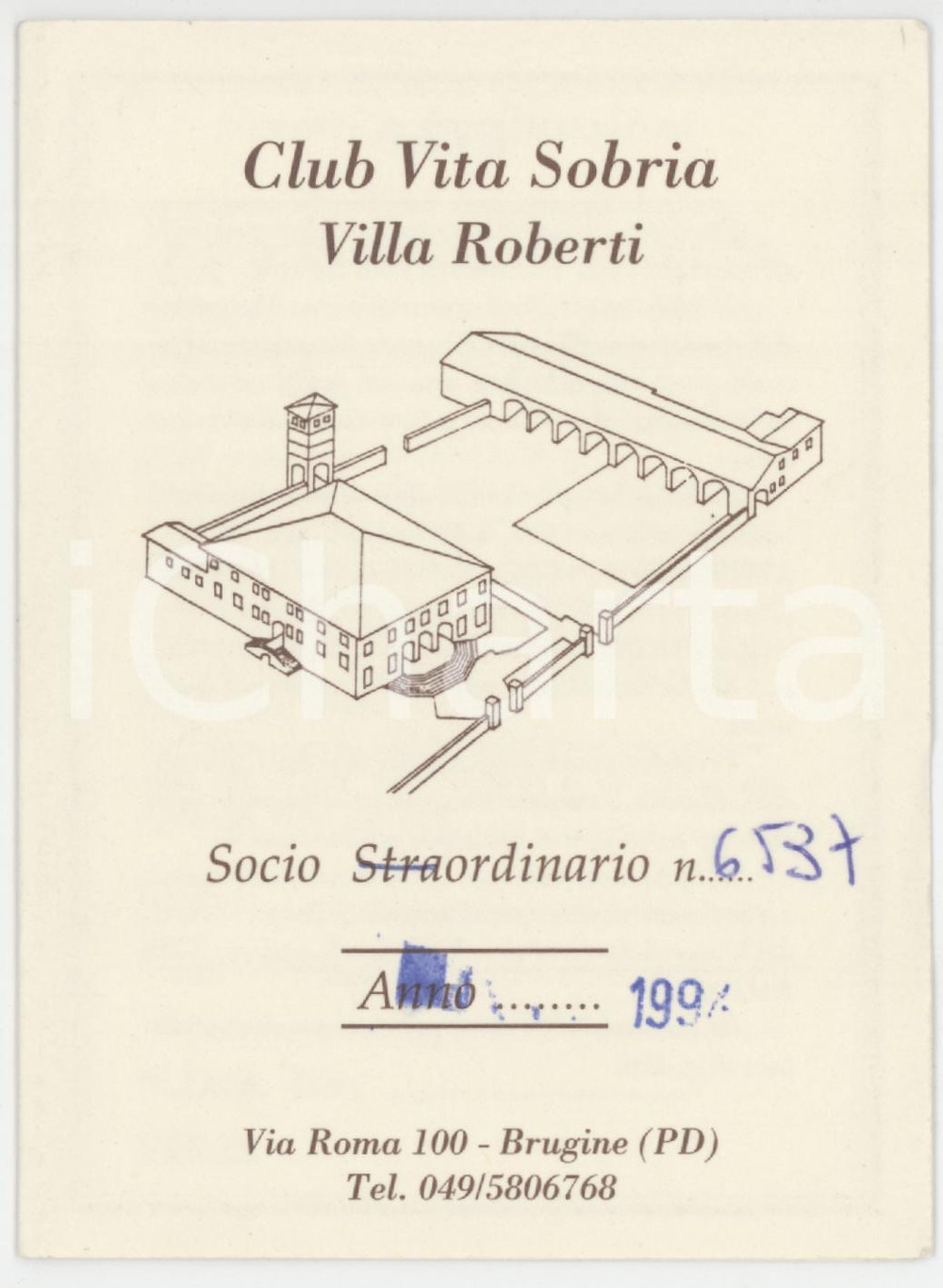 1994 BRUGINE Villa Roberti - Club Vita Sobria - Tessera 8x11 cm