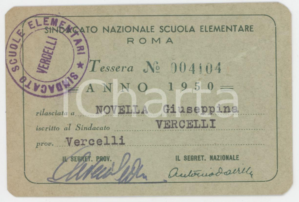 1950 VERCELLI Sindacato Nazionale Scuola Elementare - Tessera 9x6 cm
