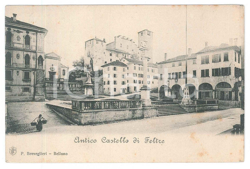 1908 FELTRE (BL) Antico Castello *Cartolina ANIMATA donna con ceste FP VG
