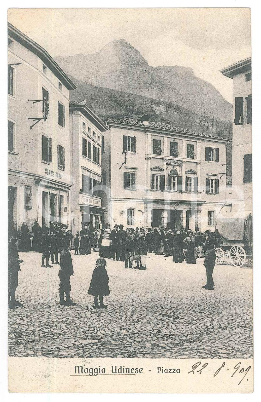 1909 MOGGIO UDINESE - Veduta della piazza *Cartolina ANIMATA RARA