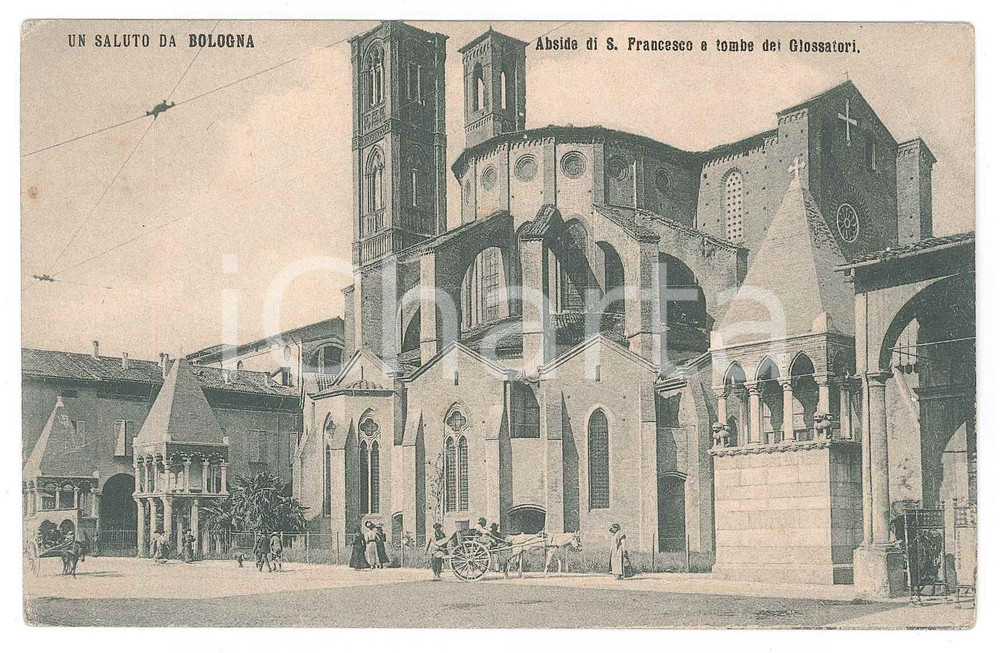 1910 ca BOLOGNA Abside S. Francesco e tombe dei Glossatori - Cartolina ANIMATA