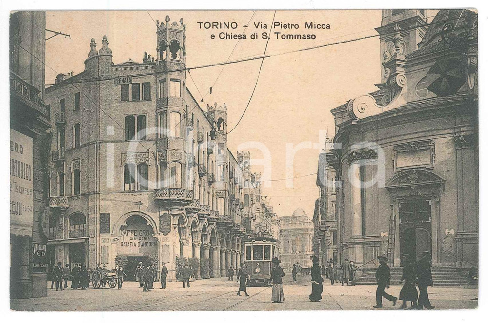 1910 ca TORINO Via Pietro Micca a e chiesa di S. Tommaso *Cartolina ANIMATA