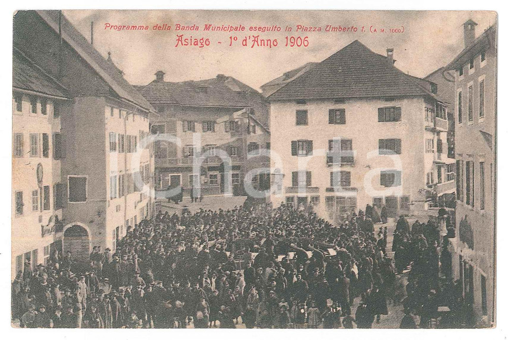1908 ASIAGO Capodanno 1906 - Banda comunale in Piazza Umberto I - Cartolina FP Cartolina d'epoca, viaggiata. FAIR/discreto Lievi smussature agli angoli Formato: 13x9 cm originale e autentica 1
