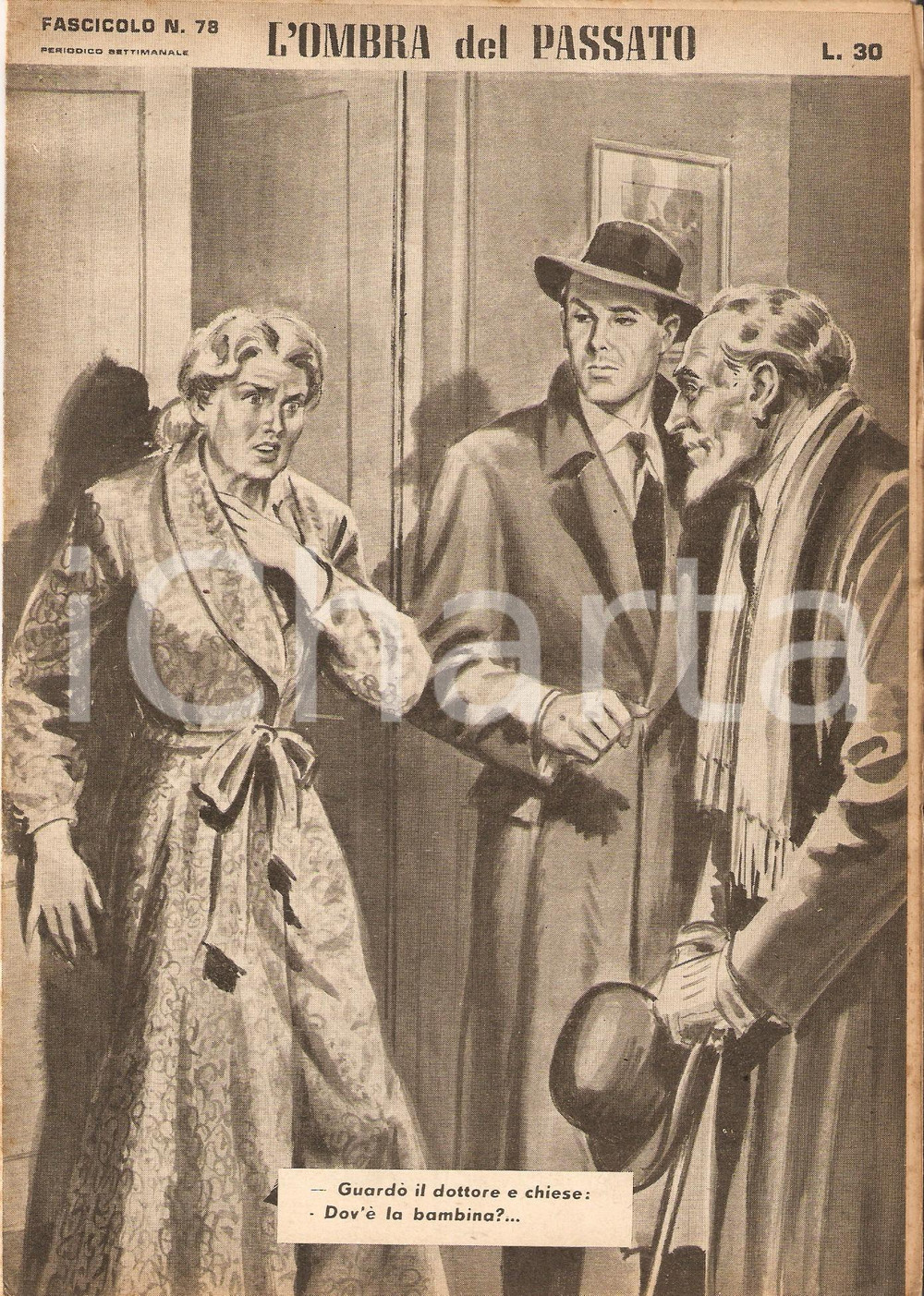 Giornale, rivista storica 1956 OMBRA DEL PASSATO Jean DE VALLORBE Anziana in vestaglia Fascicolo 78 1