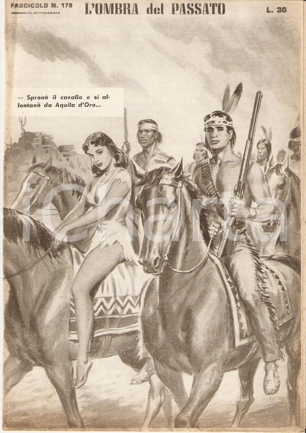 Giornale, rivista storica 1956 OMBRA DEL PASSATO Jean DE VALLORBE Donna schiava degli indiani Fasc. 179 1