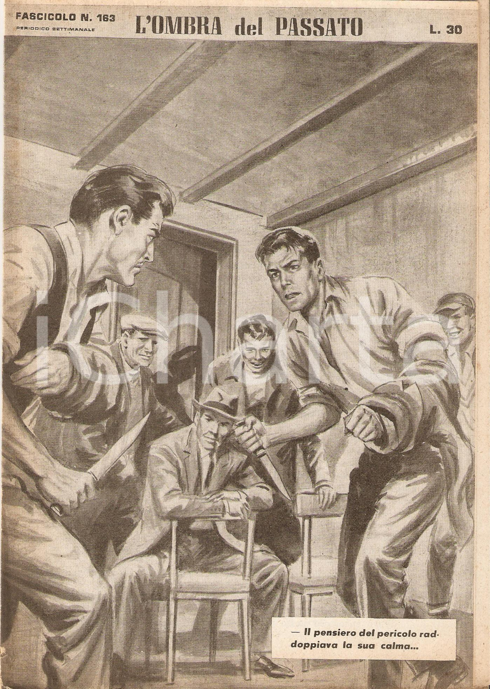 Giornale, rivista storica 1956 OMBRA DEL PASSATO Jean DE VALLORBE Combattimento clandestino Fascicolo 163 1