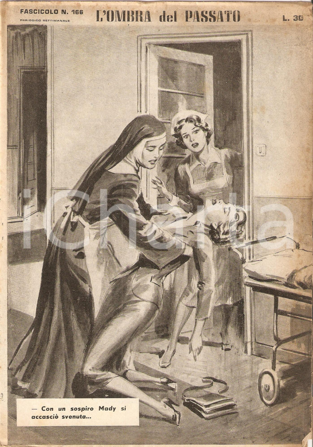 Giornale, rivista storica 1956 OMBRA DEL PASSATO Jean DE VALLORBE Suora soccorre donna svenuta Fasc. 166 1