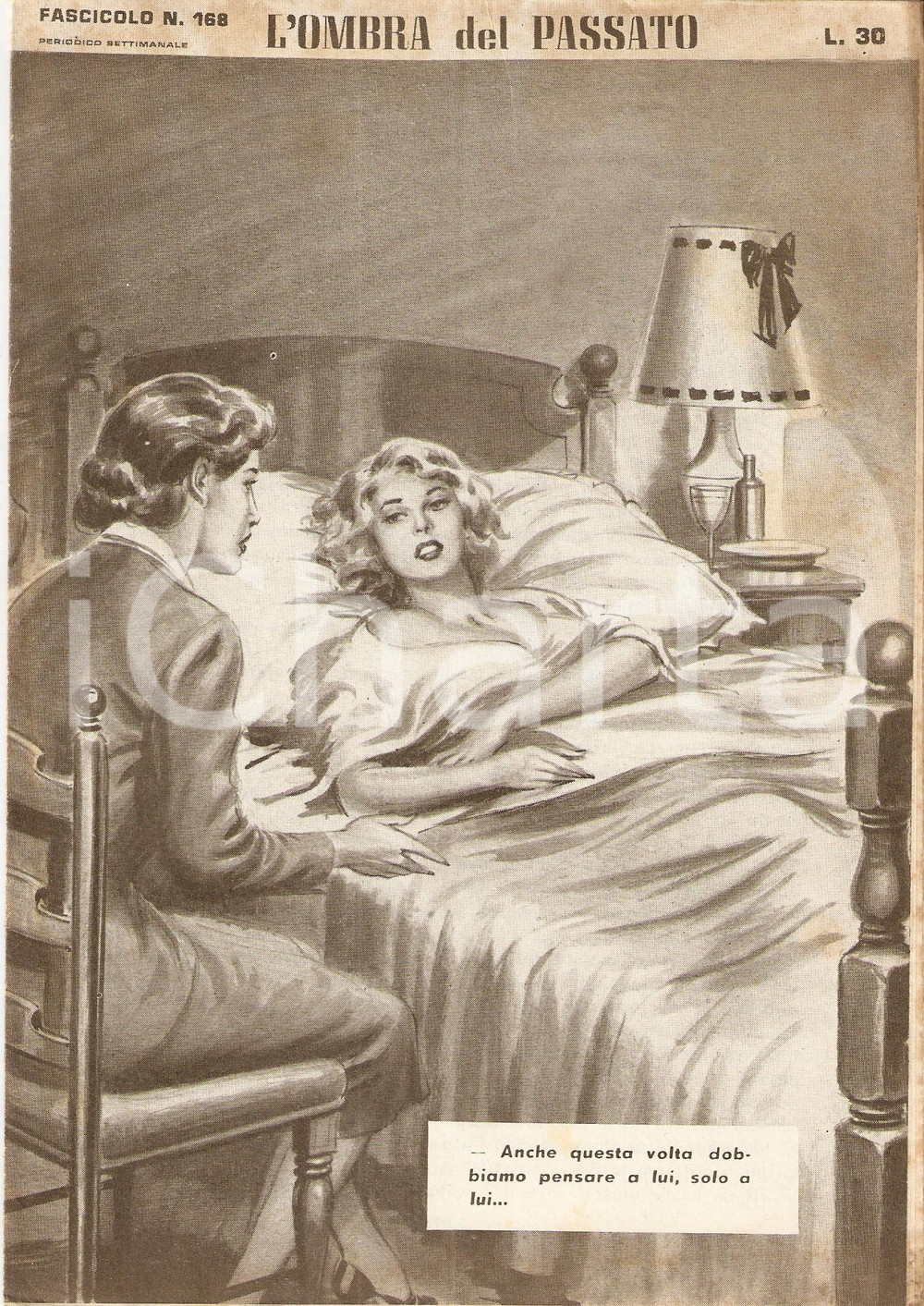 Giornale, rivista storica 1956 OMBRA DEL PASSATO Jean DE VALLORBE Donna malata a letto Fascicolo 168 1