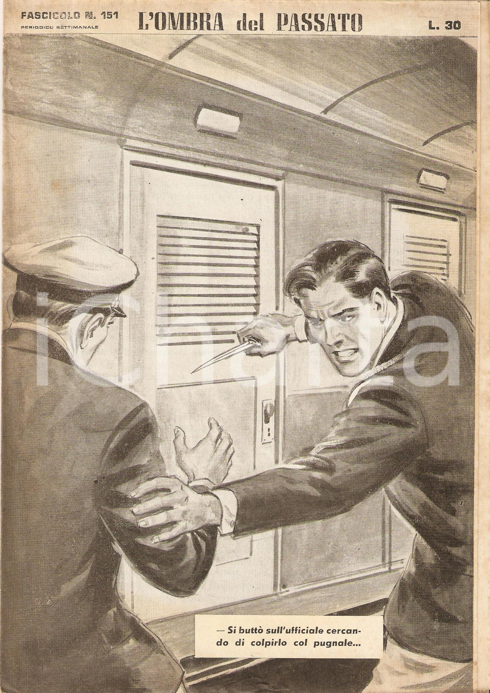 Giornale, rivista storica 1956 OMBRA DEL PASSATO Jean DE VALLORBE Uomo accoltella capotreno Fascicolo 151 1