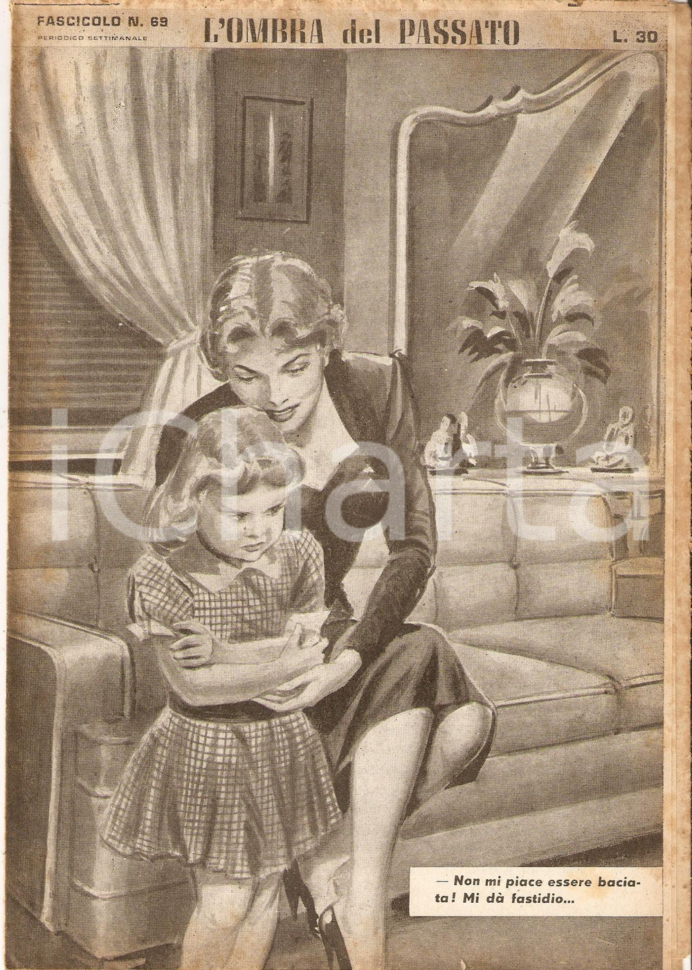 Giornale, rivista storica 1956 OMBRA DEL PASSATO Jean DE VALLORBE Bambina rifiuta un bacio Fascicolo 69 1