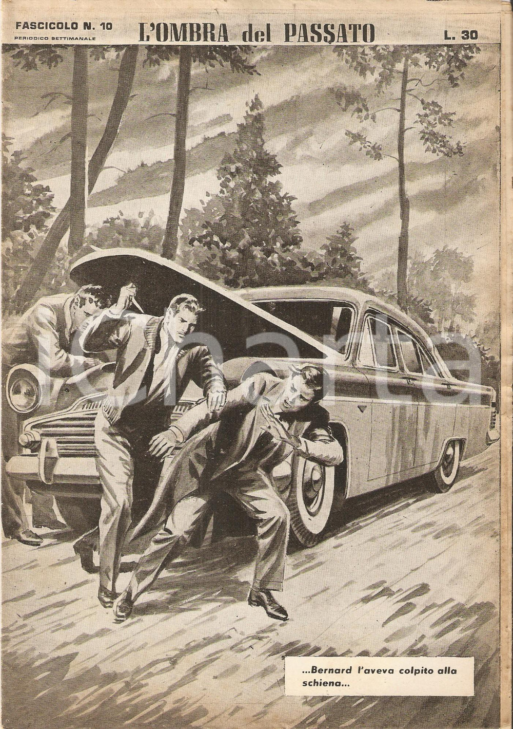 Giornale, rivista storica 1956 OMBRA DEL PASSATO Jean DE VALLORBE Uomo pugnalato e auto in panne Fasc. 10 1