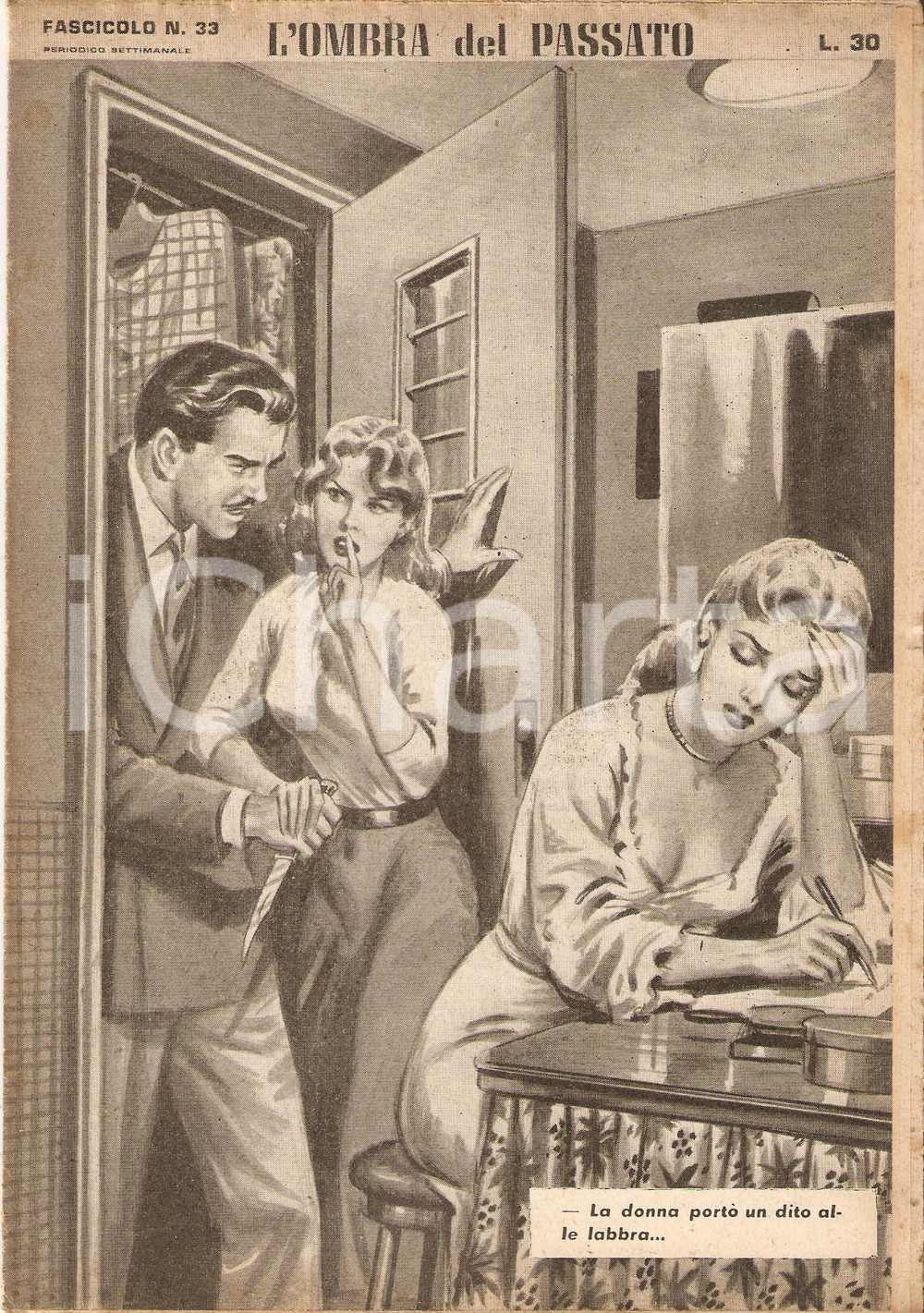 Giornale, rivista storica 1956 OMBRA DEL PASSATO Jean DE VALLORBE Fedifrago tenta omicidio moglie Fasc. 33 1