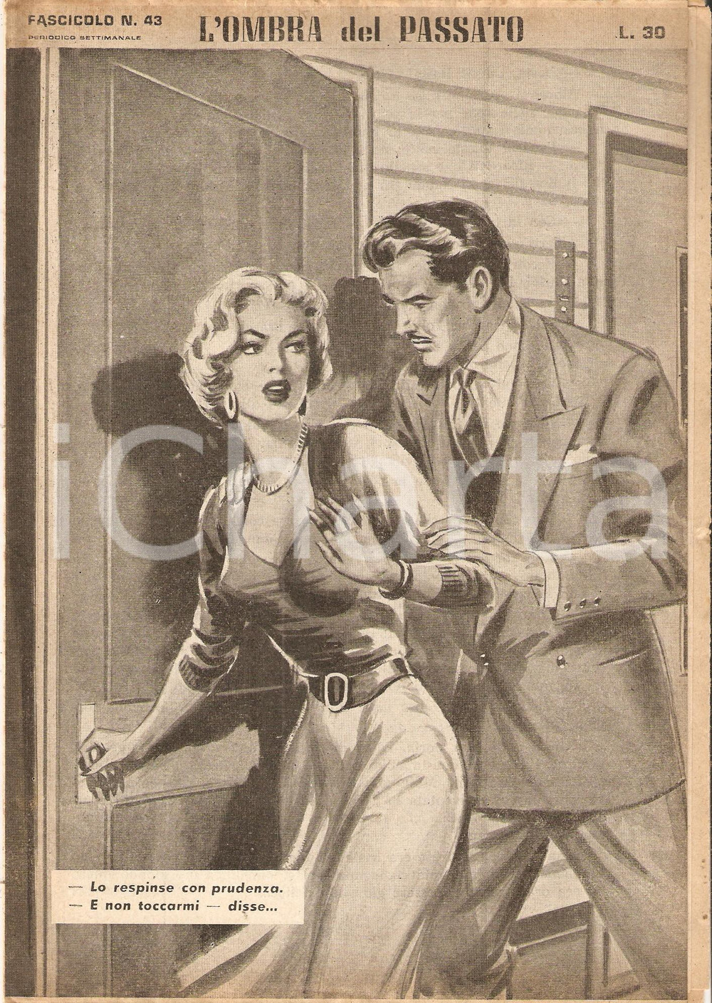 Giornale, rivista storica 1956 OMBRA DEL PASSATO Jean DE VALLORBE Donna respinge le avances Fascicolo 43 1