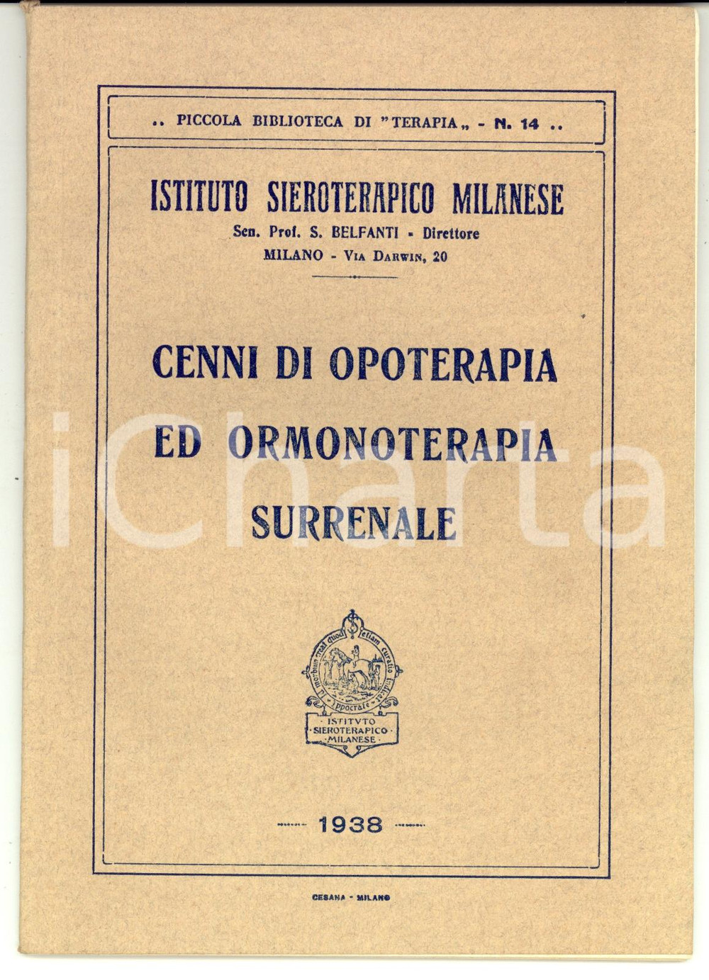 Materiale pubblicitario d’epoca 1938 MILANO Istituto SIEROTERAPICO Opoterapia ed ormonoterapia surrenale 1