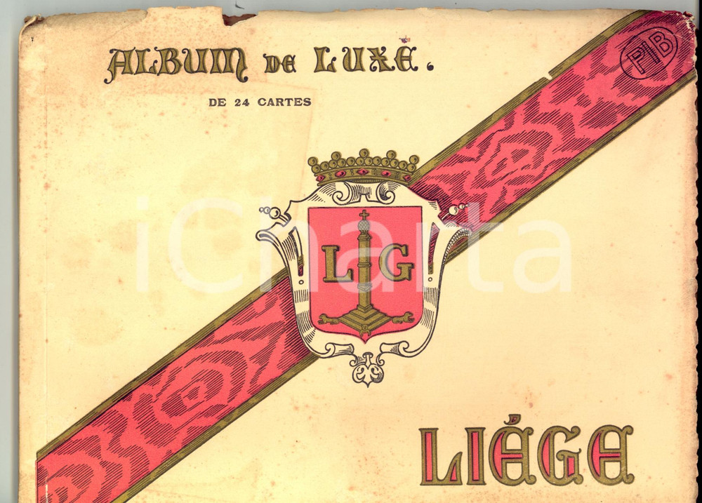 Materiale pubblicitario d’epoca 1920 ca LIEGES B Album de luxe de 24 vues ILLUSTRATO TURISMO 1