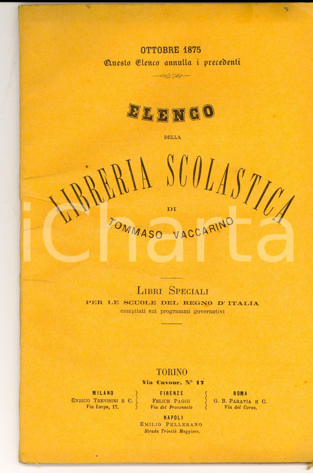 Libro, pubblicazione d epoca 1875 TORINO Libreria scolastica Tommaso VACCARINO Catalogo libri speciali 1