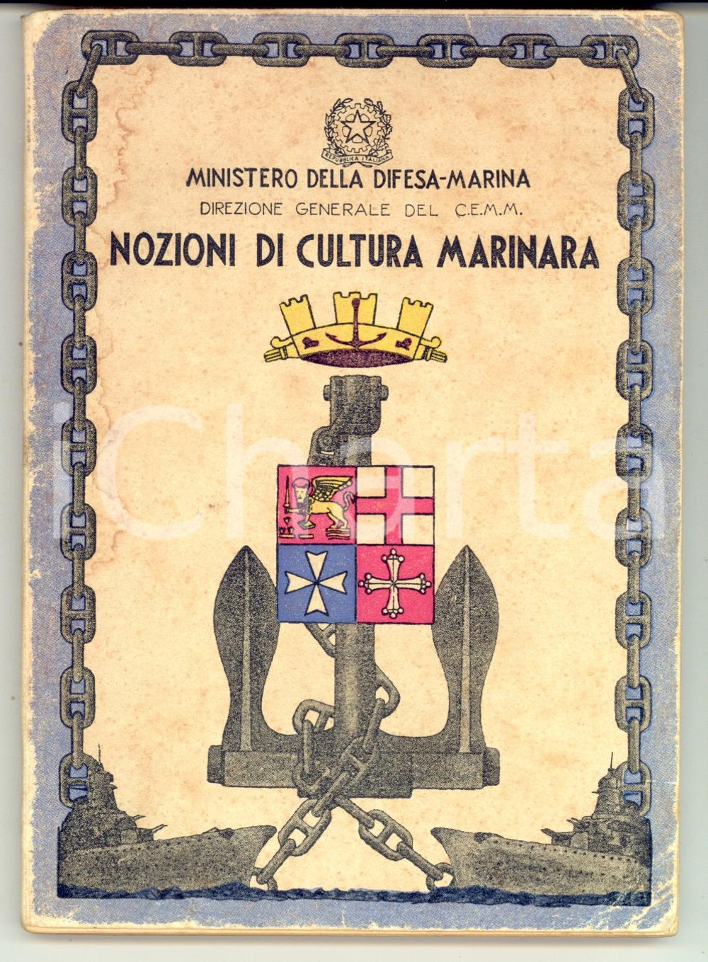 Libro, pubblicazione d epoca 1950 MINISTERO DELLA DIFESA  MARINA Nozioni di cultura marinara 1