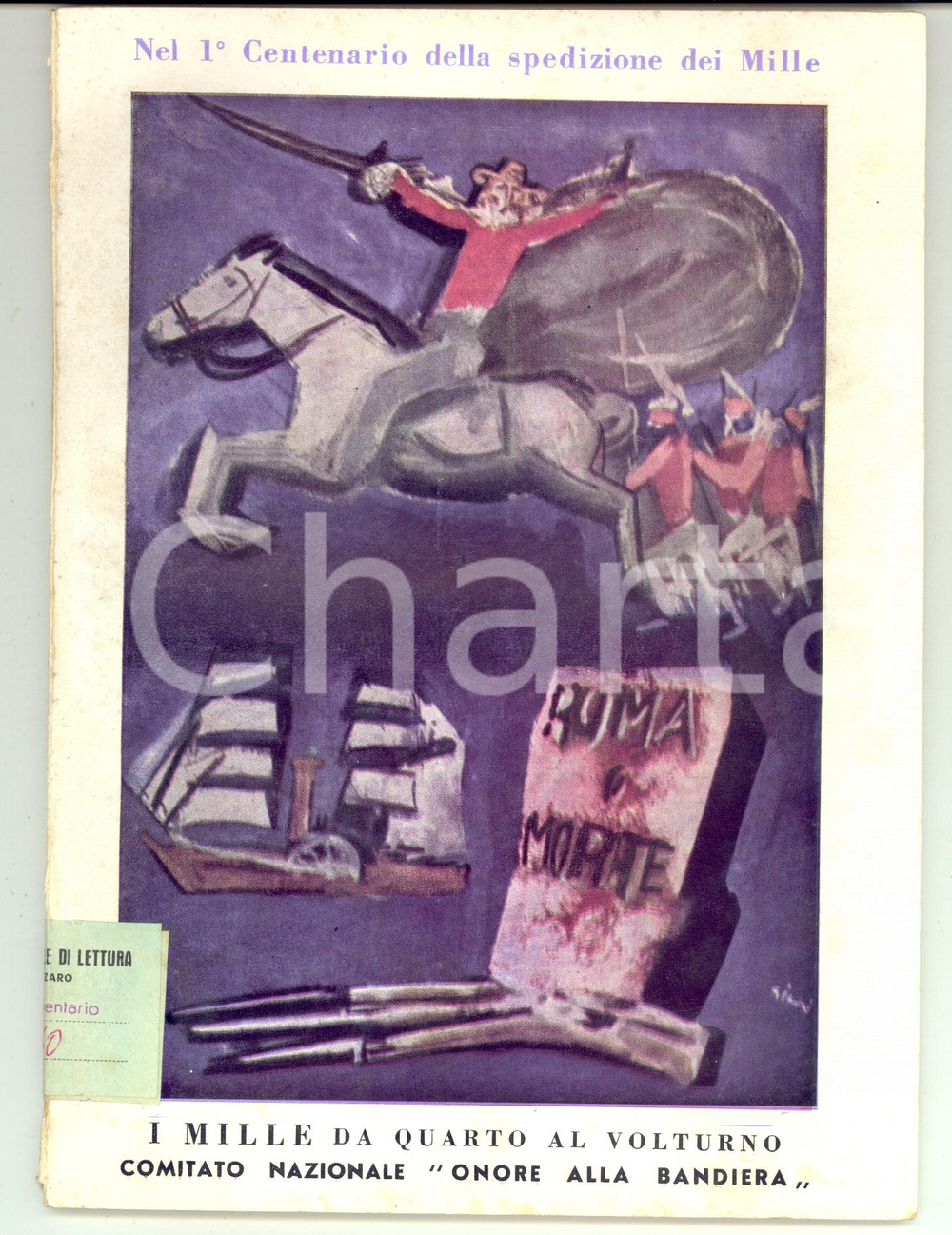 Libro, pubblicazione d epoca 1960 Cesare MARESCOTTI I Mille da Quarto al Volturno Ill. Mario SIRONI 1