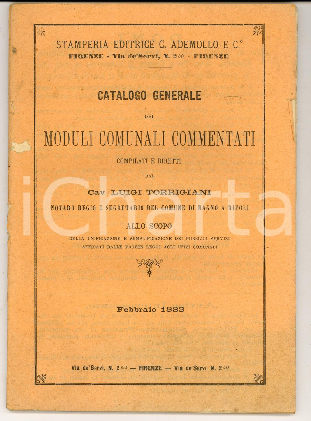 Materiale pubblicitario d’epoca 1883 FIRENZE Luigi TORRIGIANI Catalogo generale dei moduli comunali commentati 1