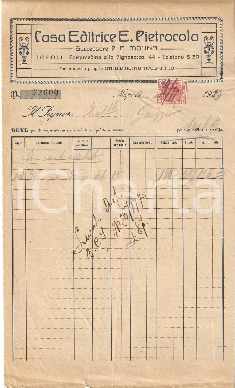 Documento originale, autentico 1929 NAPOLI Casa editrice E. PIETROCOLA Successore P.A. MOLINA Fattura 1