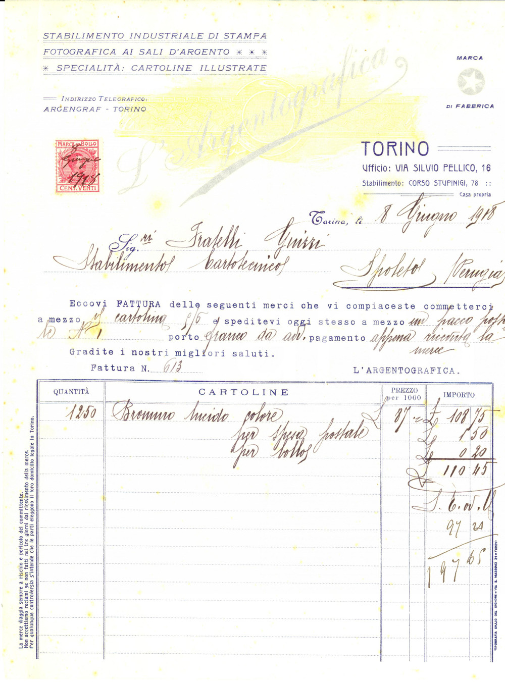 Documento originale, autentico 1918 TORINO Stampa fotografica L ARGENTOGRAFICA Sali d argento Fattura 1