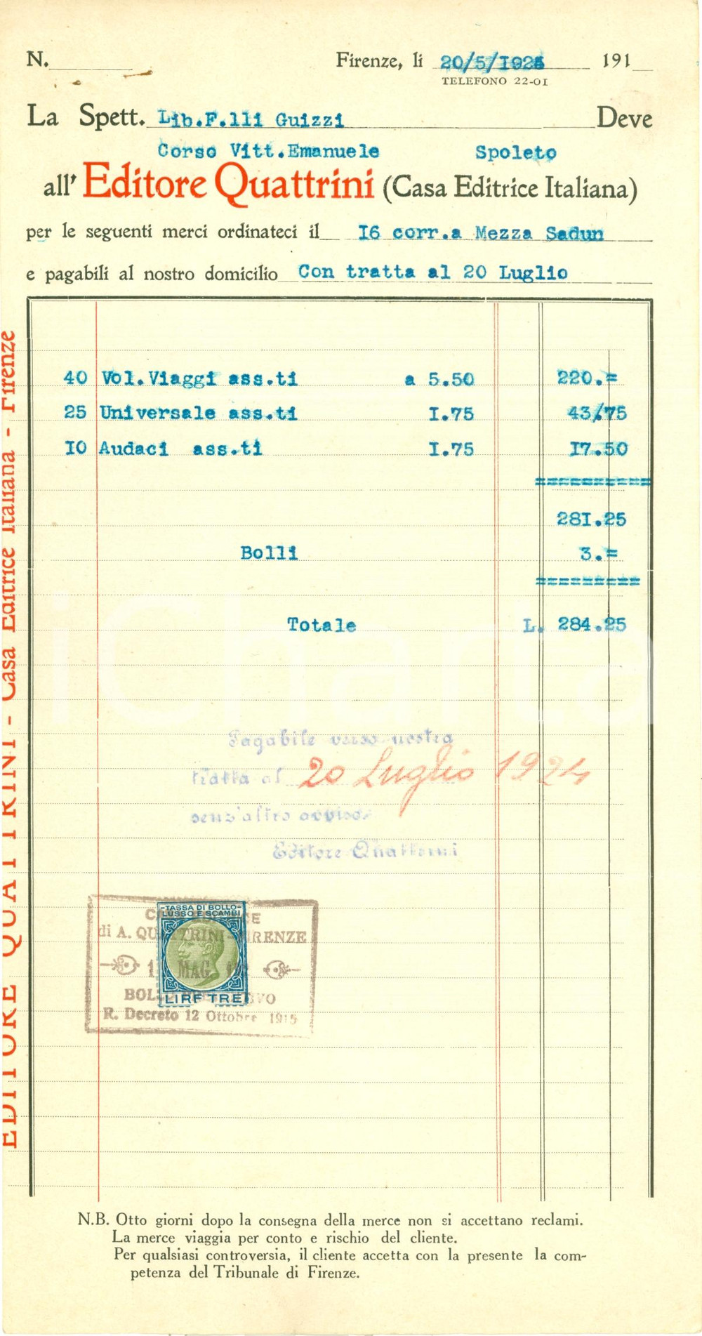 Documento originale, autentico 1925 FIRENZE Editore QUATTRINI Casa Editrice Italiana Fattura 1