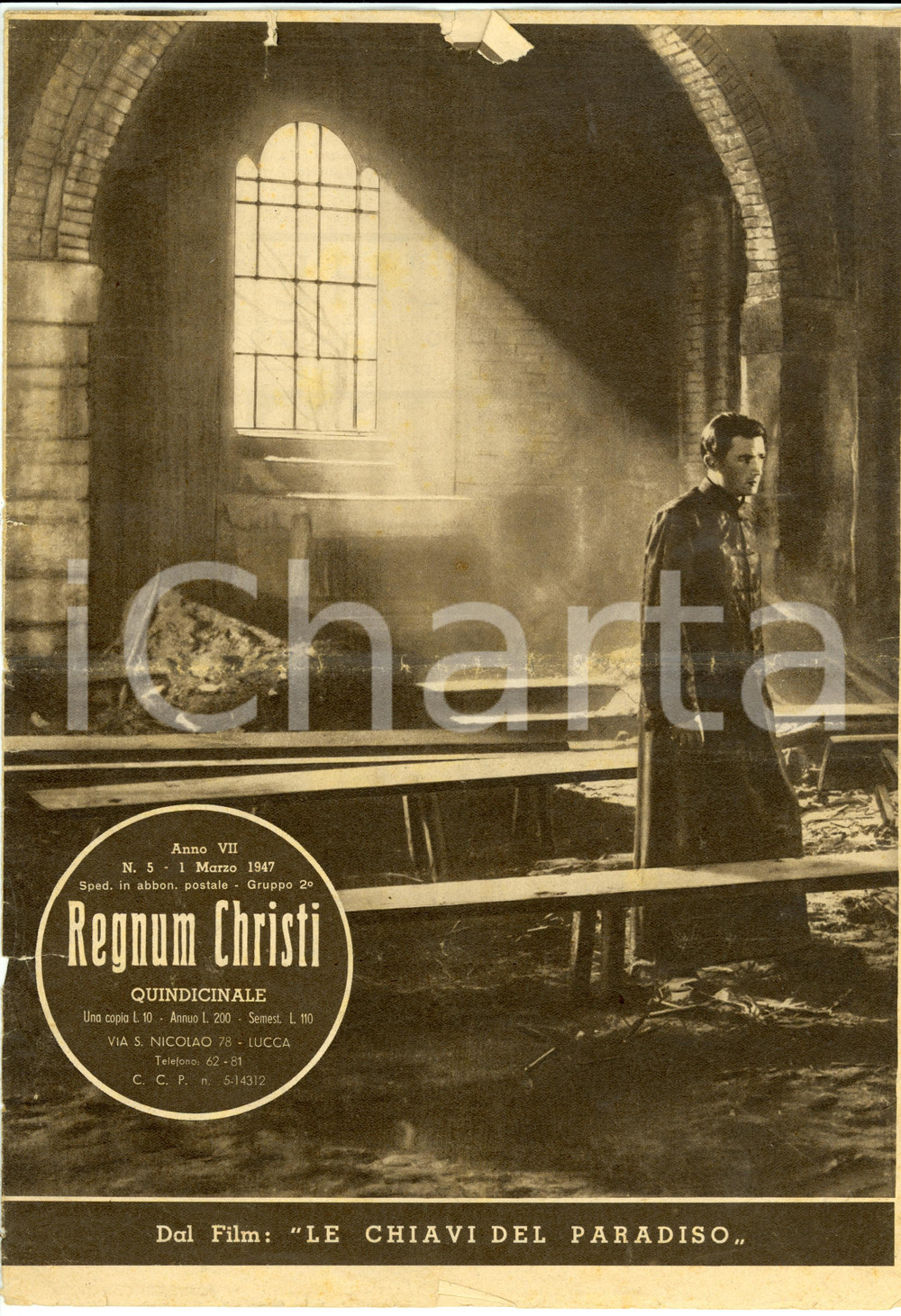 Giornale, rivista storica 1947 REGNUM CHRISTI Vita della Chiesa Le Chiavi del PARADISO Rivista 1