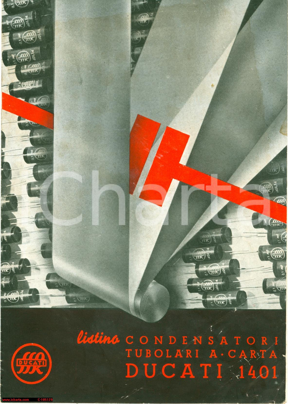 Materiale pubblicitario d’epoca 1950 BOLOGNA Condensatori tubolari a carta DUCATI 1401 Opuscolo pubblicitario 1