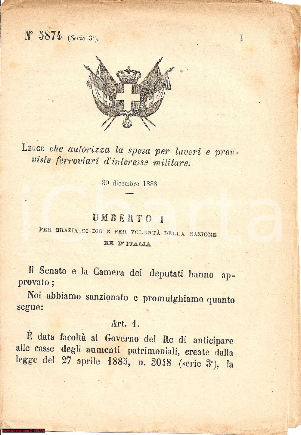 Documento originale, autentico 1888 DECRETO REGIO Spese e provviste FERROVIE MILITARI 1