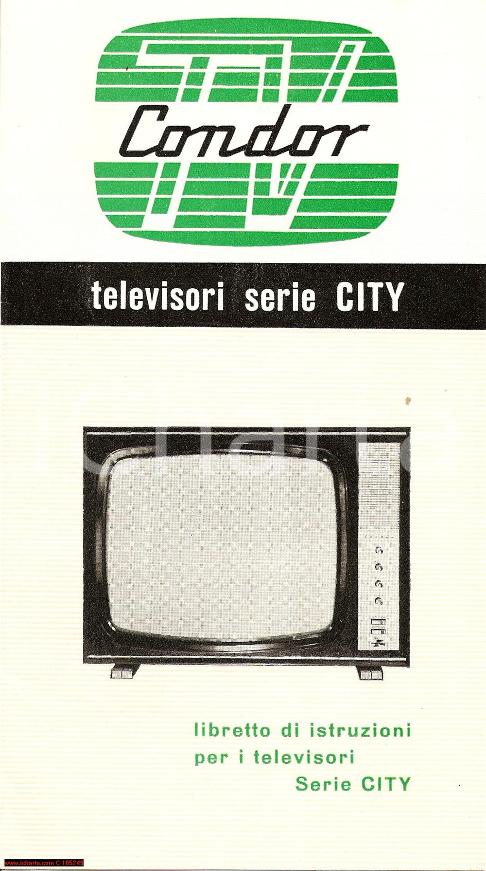 Oggetto da collezione cartaceo 1960 MILANO Televisori CONDOR Serie City GALLO SPA 1