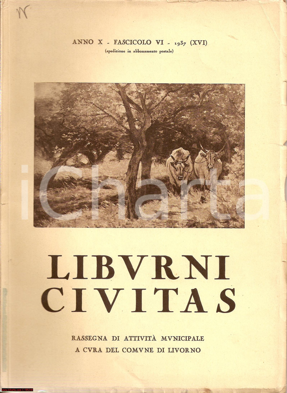 Giornale, rivista storica 1937 LIVORNO Rassegna LIBURNI CIVITAS illustrato 1