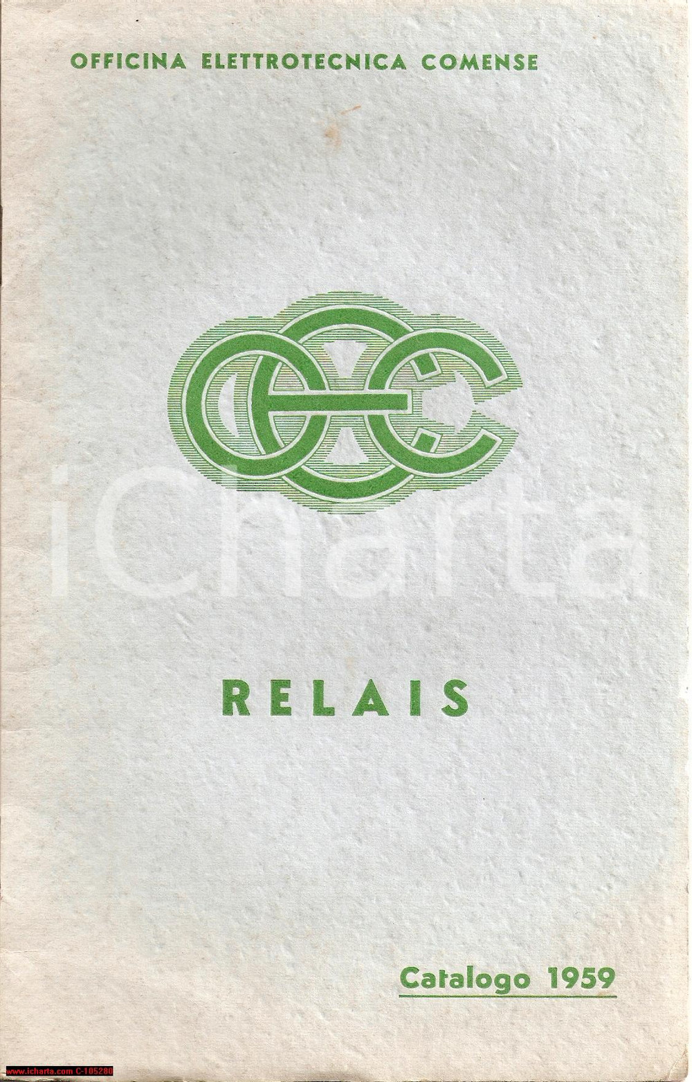 Materiale pubblicitario d’epoca 1959 COMO Officina Elettrotecnica Comense CATALOGO dei relais 1