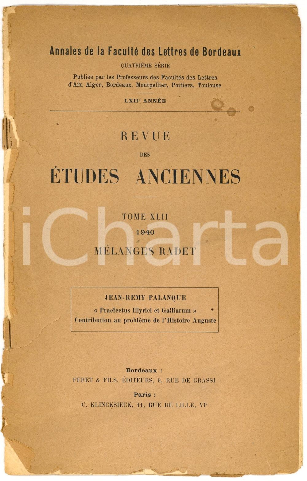 Libro, pubblicazione d epoca 1940 JeanRemy PALANQUE Prafectus Illyrici et Galliarum  Invio AUTOGRAFO 1