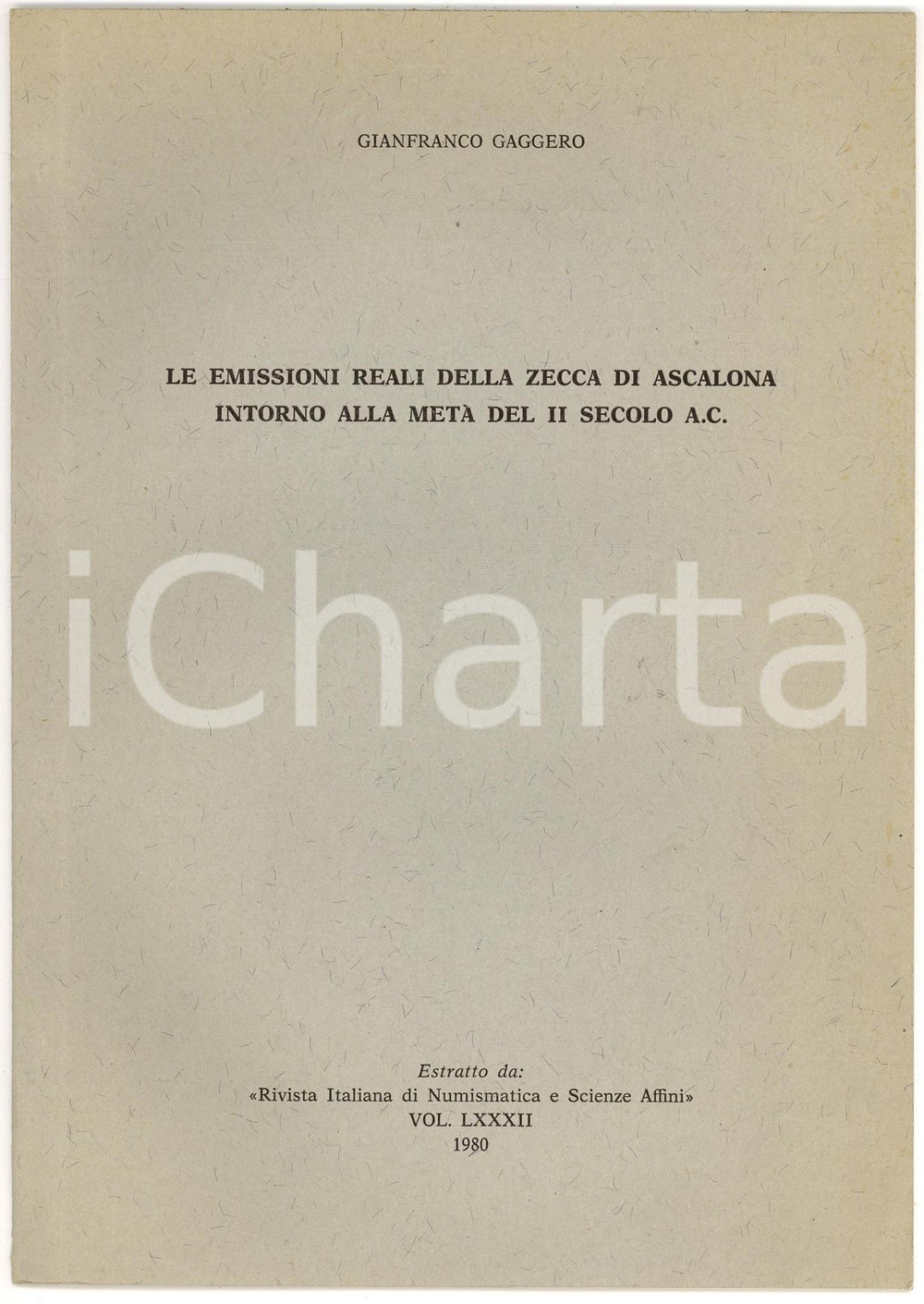 Oggetto da collezione cartaceo 1980 Gianfranco GAGGERO Emissioni Reali della ZECCA 1