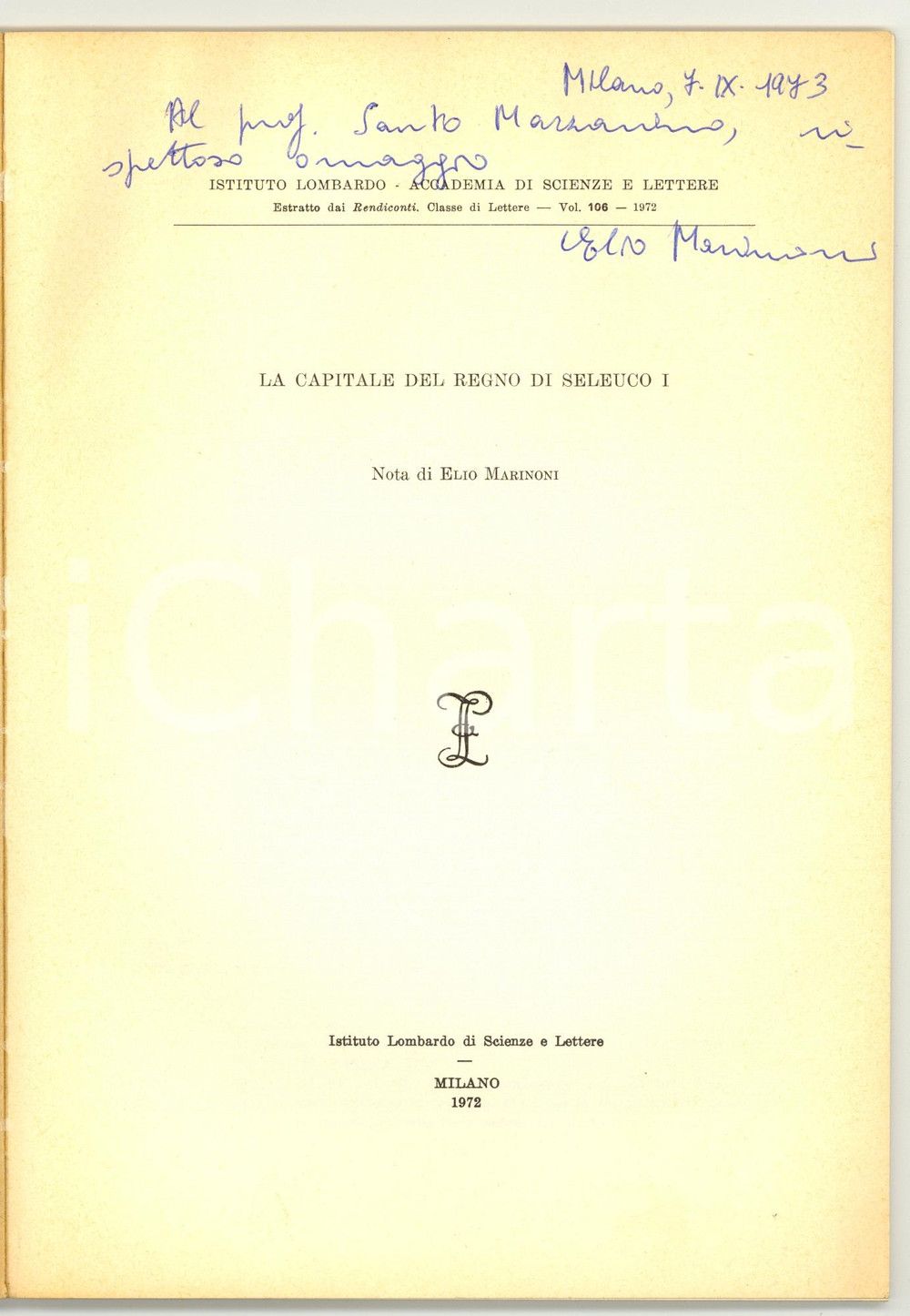 Autografo originale 1972 Elio MARINONI La capitale del regno di SELEUCO I 1