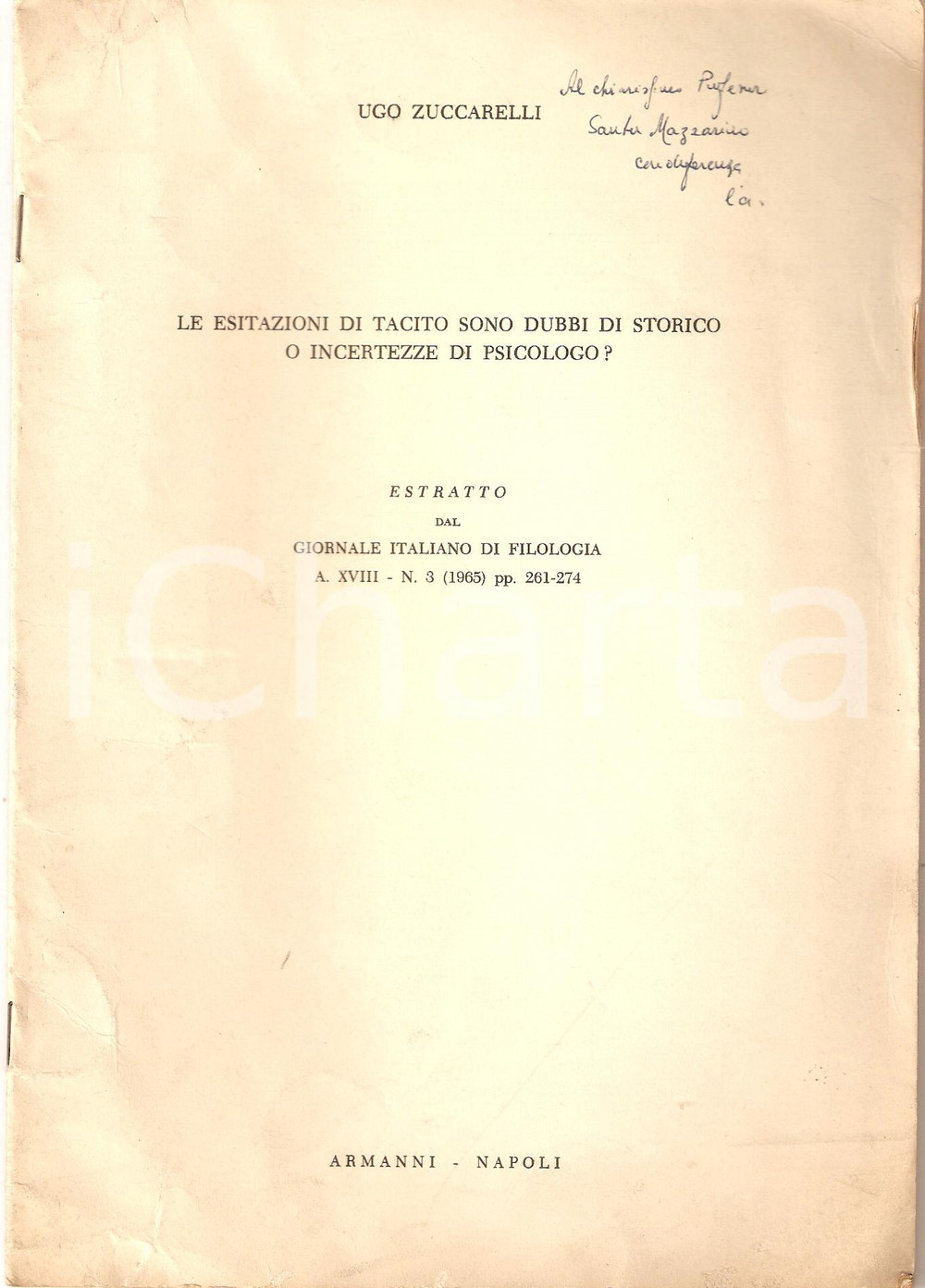 Oggetto da collezione cartaceo 1965 Ugo ZUCCARELLI Le esitazioni di Tacito Autografo 1