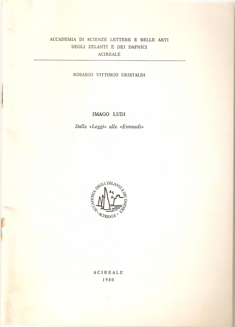Oggetto da collezione cartaceo 1980 Rosario V. CRISTALDI Imago Ludi Vincenzo CILENTO 1