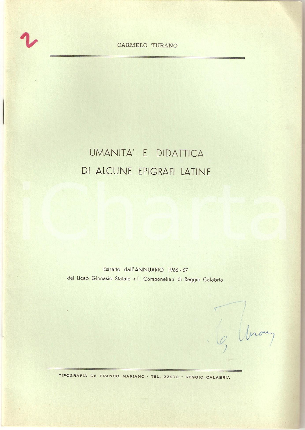 Oggetto da collezione cartaceo 1967 Carmelo TURANO Umanità  e didattica di alcune epigrafi latine Autografo 1