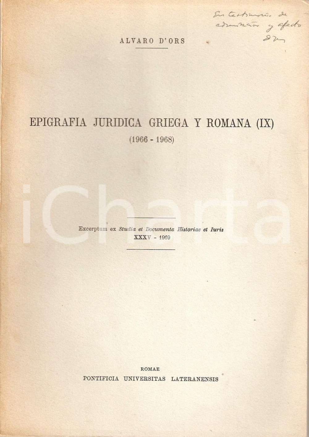 Libro, pubblicazione d epoca 1966 Alvaro D ORS Epigrafia Juridica griega y romana 1