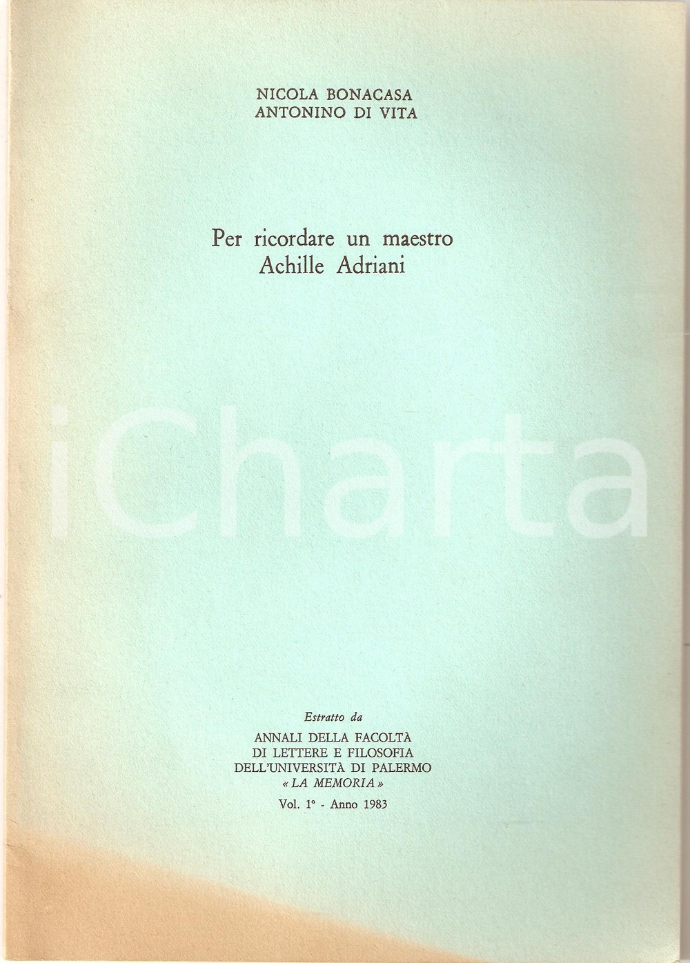 Oggetto da collezione cartaceo 1983 BONACASA  DI VITA Per ricordare Achille ADRIANI 1