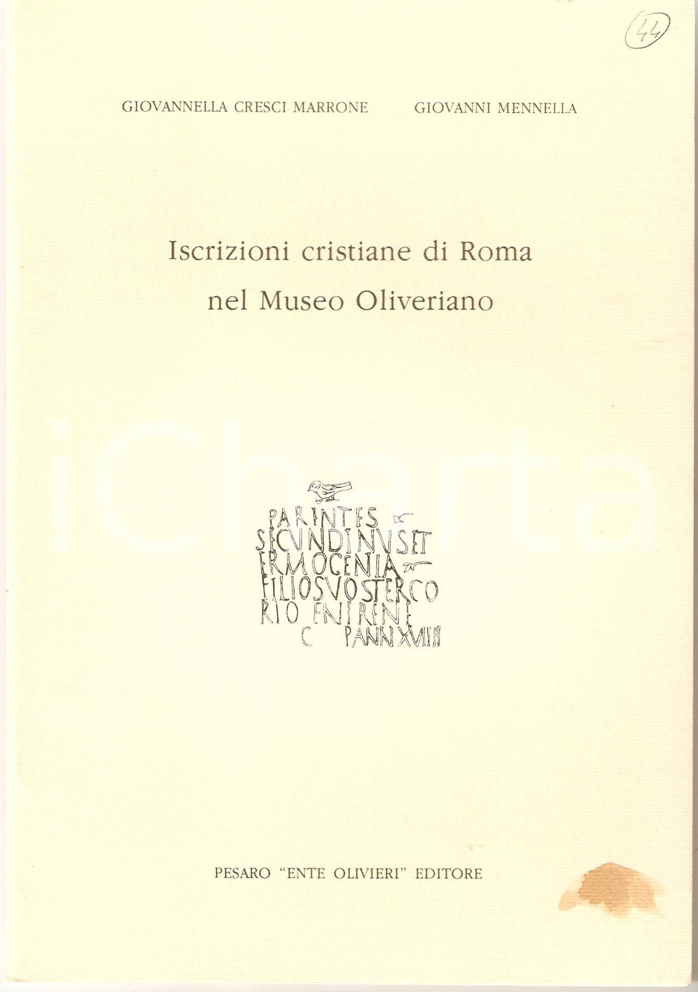 Oggetto da collezione cartaceo 1983 MARRONE  MANNELLA Iscrizioni nel museo OLIVERIANO Opuscolo 1