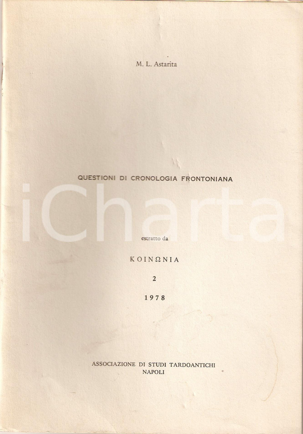 Oggetto da collezione cartaceo 1978 M. L. ASTARITA Questioni di cronologia frontoniana 1